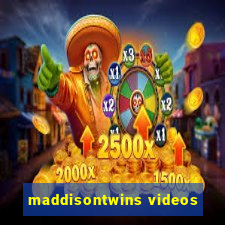 maddisontwins videos